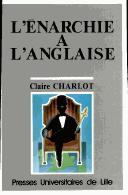 Cover of: L' énarchie à l'anglaise by Claire Charlot
