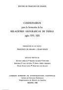 Cover of: Cuestionarios para la formación de las relaciones geográficas de Indias: siglos XVI/XIX