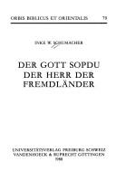 Der Gott Sopdu by Inke W. Schumacher