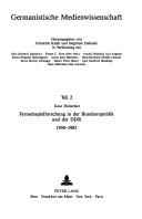 Fernsehspielforschung in der Bundesrepublik und der DDR 1950-1985 by Knut Hickethier