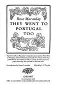 They went to Portugal too by Rose Macaulay