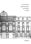 Cover of: Arquitectura en España, 1770-1900