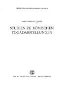 Cover of: Studien zu römischen Togadarstellungen by Hans Rupprecht Goette