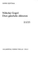 Cover of: Nikolaj Gogol: den gåtefulle dikteren