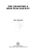 Cover of: The Cromford & High Peak Railway by Marshall, John