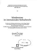Cover of: Schadenersatz im internationalen Seefrachtrecht by Alexander von Ziegler