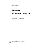 Cover of: Bommen vielen op Hengelo by Henk van Baaren