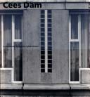 Cees Dam, architect by Bart Lootsma