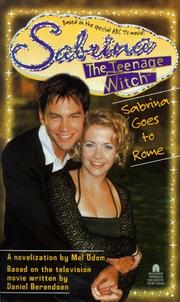 Cover of: Sabrina Goes to Rome by written by Mel Odom ; based upon the television movie written by Daniel Berendsen.