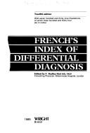 Cover of: French's Index of differential diagnosis