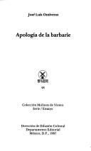 Cover of: Apología de la barbarie