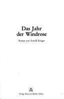 Cover of: Das Jahr der Windrose by Arnold Krieger