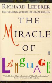 Cover of: The Miracle of Language