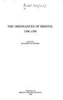 Cover of: The Ordinances of Bristol, 1506-1598
