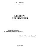 Cover of: L' Europe des lumières by Meyer, Jean