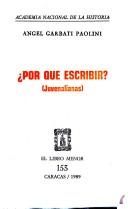 Cover of: Por qué escribir?: (Juvenalianas)