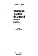 Cover of: Gramática esencial del español by Seco, Manuel