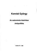 Cover of: Az autonómia kísértése by György Konrád