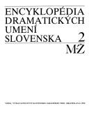 Cover of: Encyklopédia dramatických umení Slovenska