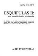 Cover of: Esquipulas II: mehr Menschlichkeit für Mittelamerika