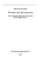 Cover of: Psyche und Zivilisation by Reinhard Blomert
