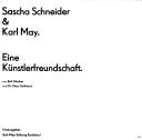 Cover of: Sascha Schneider & Karl May: eine Künstlerfreundschaft