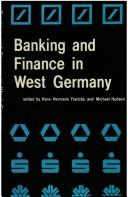 Cover of: Banking and finance in West Germany