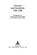 Cover of: Literatur und Geschichte 1788-1988