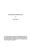 Cover of: The politics of seduction by Trudy Hayes