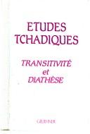 Cover of: Etudes tchadiques. by Laboratoire des langues et civilisations à tradition orale (France). Groupe d'études tchadiques. Réunion