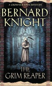 Cover of: The Grim Reaper (Crowner John Mysteries) by Bernard Knight