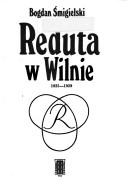 Cover of: Reduta w Wilnie 1925-1929