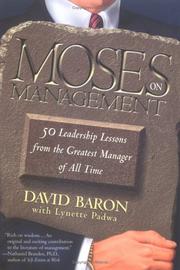 Cover of: Moses on Management: 50 Leadership Lessons from the Greatest Manager of All Time