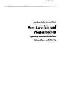 Cover of: Vom Zweifeln und Weitermachen: Fragmente der Hamburger KPD-Geschichte : für Helmuth Warnke zum 80. Geburtstag