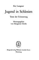 Jugend in Schlesien by Ilse Langner