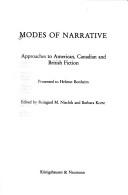 Cover of: Modes of narrative: approaches to American, Canadian, and British fiction : presented to Helmut Bonheim