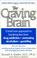 Cover of: The craving brain