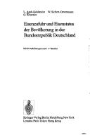 Cover of: Eisenzufuhr und Eisenstatus der Bevölkerung in der Bundesrepublik Deutschland