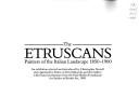 Cover of: The Etruscans: painters of the Italian landscape, 1850-1900