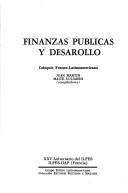 Cover of: Finanzas públicas y desarrollo