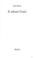 Cover of: E adesso Craxi
