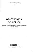 Cover of: Od Ćorovića do Ćopića: Ćorović, Kočić, Samokovlija, Andrić, Selimović, Sijarić, Ćopić