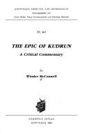Cover of: The epic of Kudrun: a critical commentary