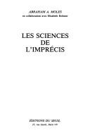Cover of: Les sciences de l'imprécis