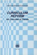 Cover of: Curriculum reform: an overview of trends