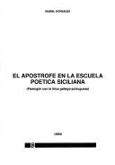 Cover of: El apóstrofe en la escuela poética siciliana: parangón con la lírica gallego-portuguesa