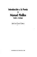 Cover of: Introducción a la poesía de Manuel Pinillos: estudio y antología