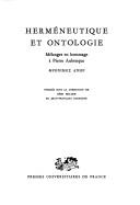 Cover of: Herméneutique et ontologie: mélanges en hommage à Pierre Aubenque, phronimos anēr