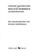 Cover of: Moloch Horridus: Aufzeichnungen