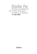 Cover of: Dario Fo, dialogo provocatorio sul comico, il tragico, la follia e la ragione con Luigi Allegri.